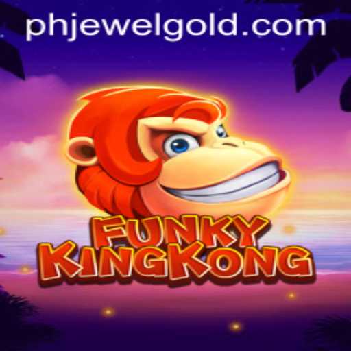 Unleashing the Excitement: FunkyKingKong and the Jewel of PHJEWEL