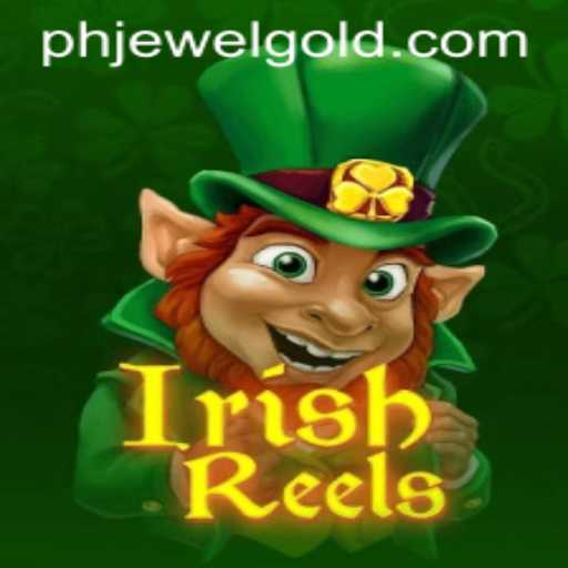 Explore the Enchanting World of IrishReels: Dive into the Gameplay and Rules with PHJEWEL